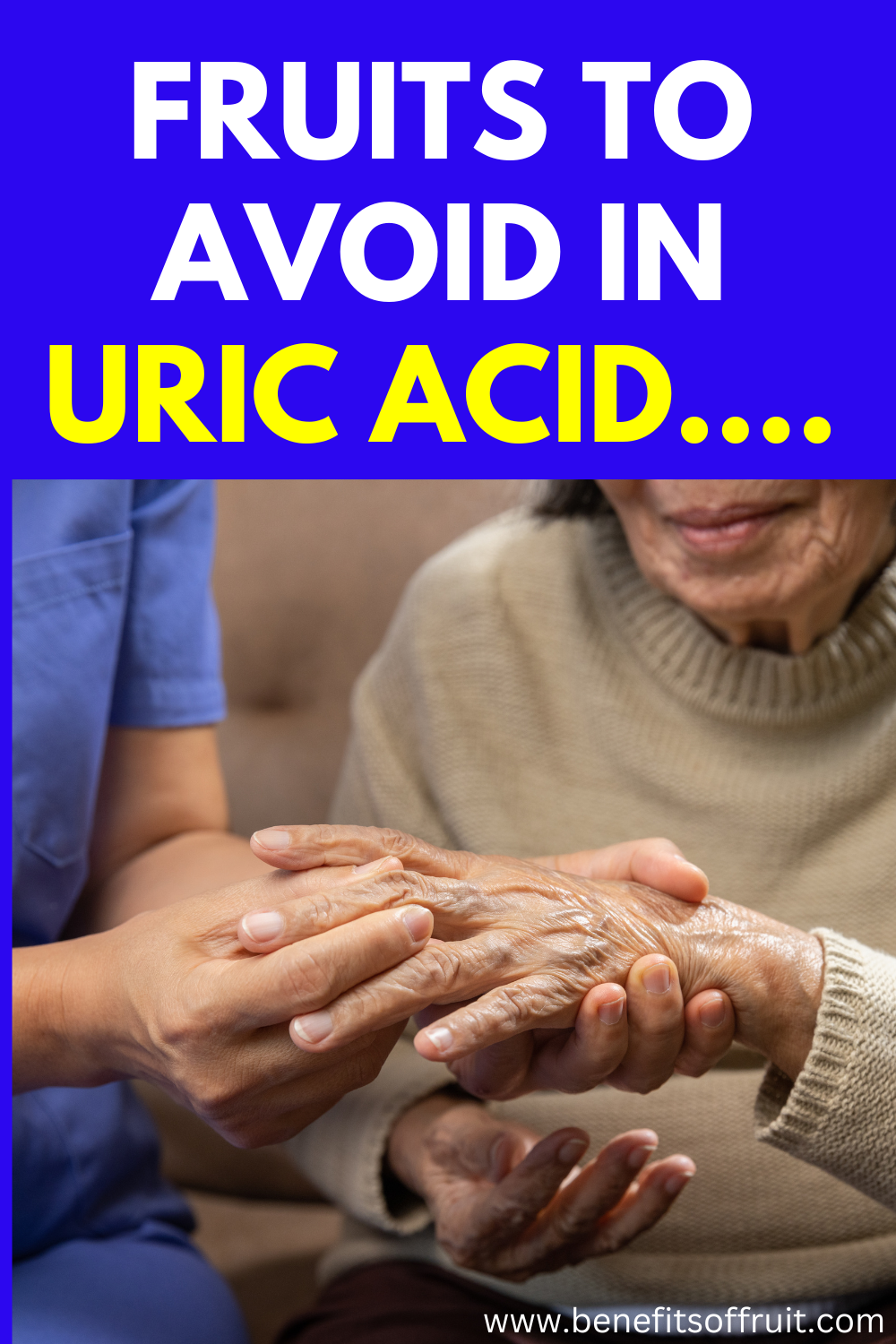 Fruits To Avoid During Uric Acid