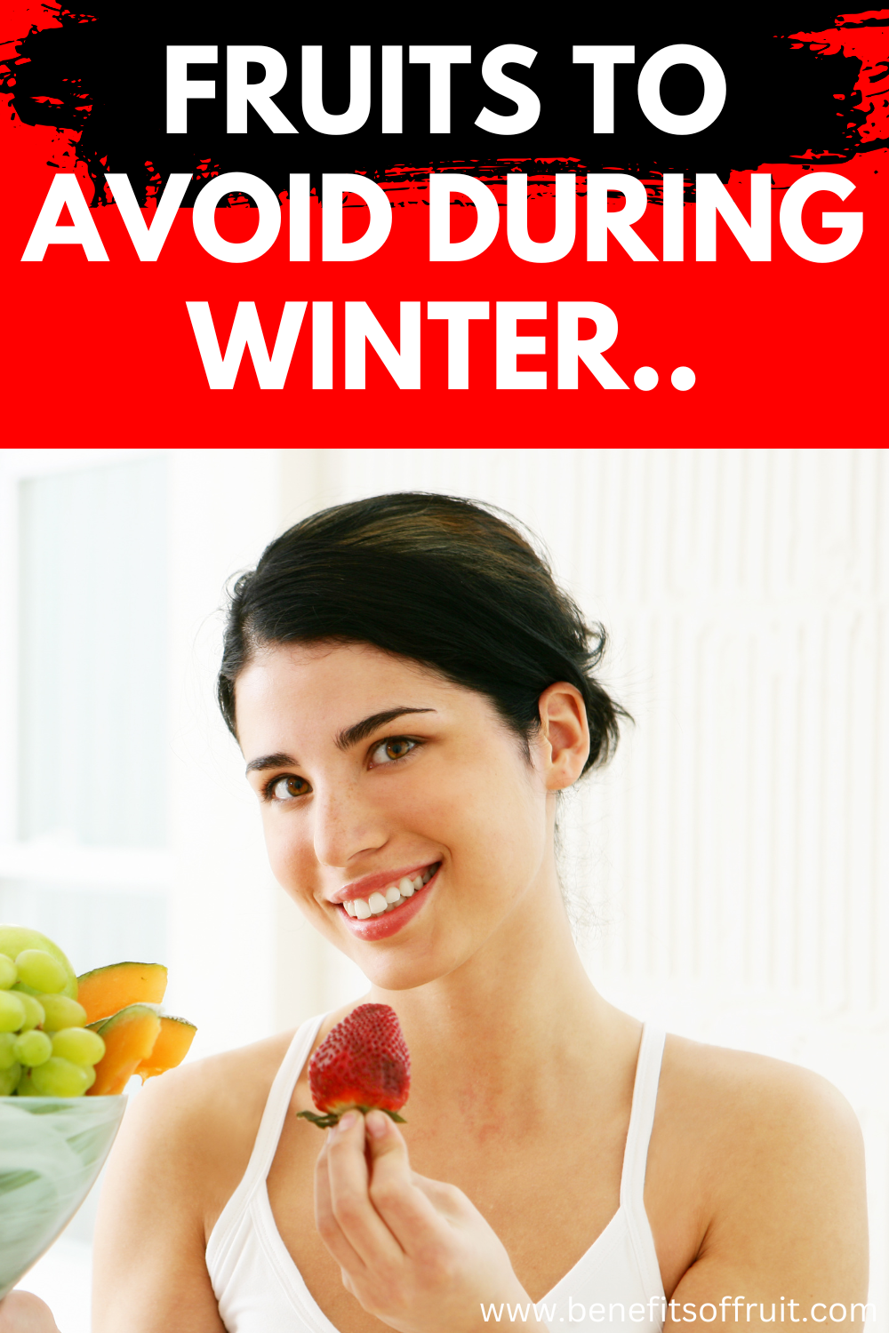 Fruits to Avoid During Winter