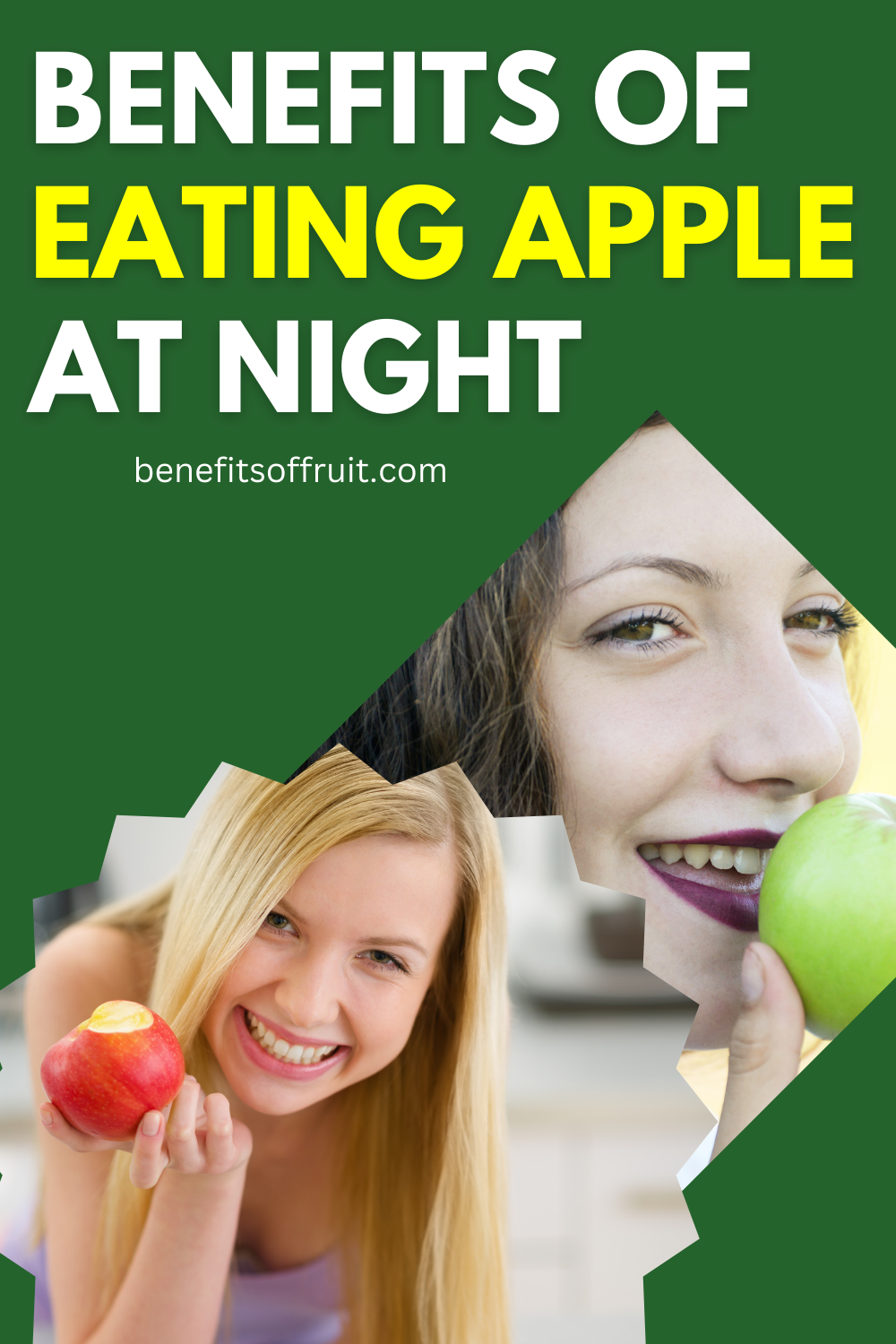 benefits of eating apple at night