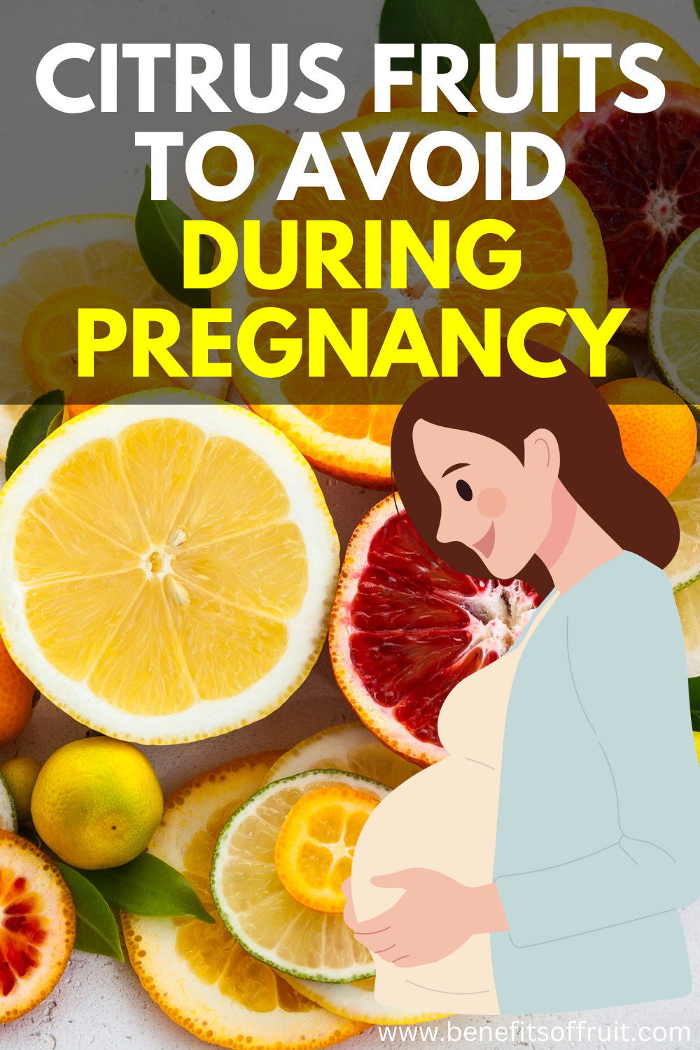 Citrus Fruits To Avoid During Pregnancy