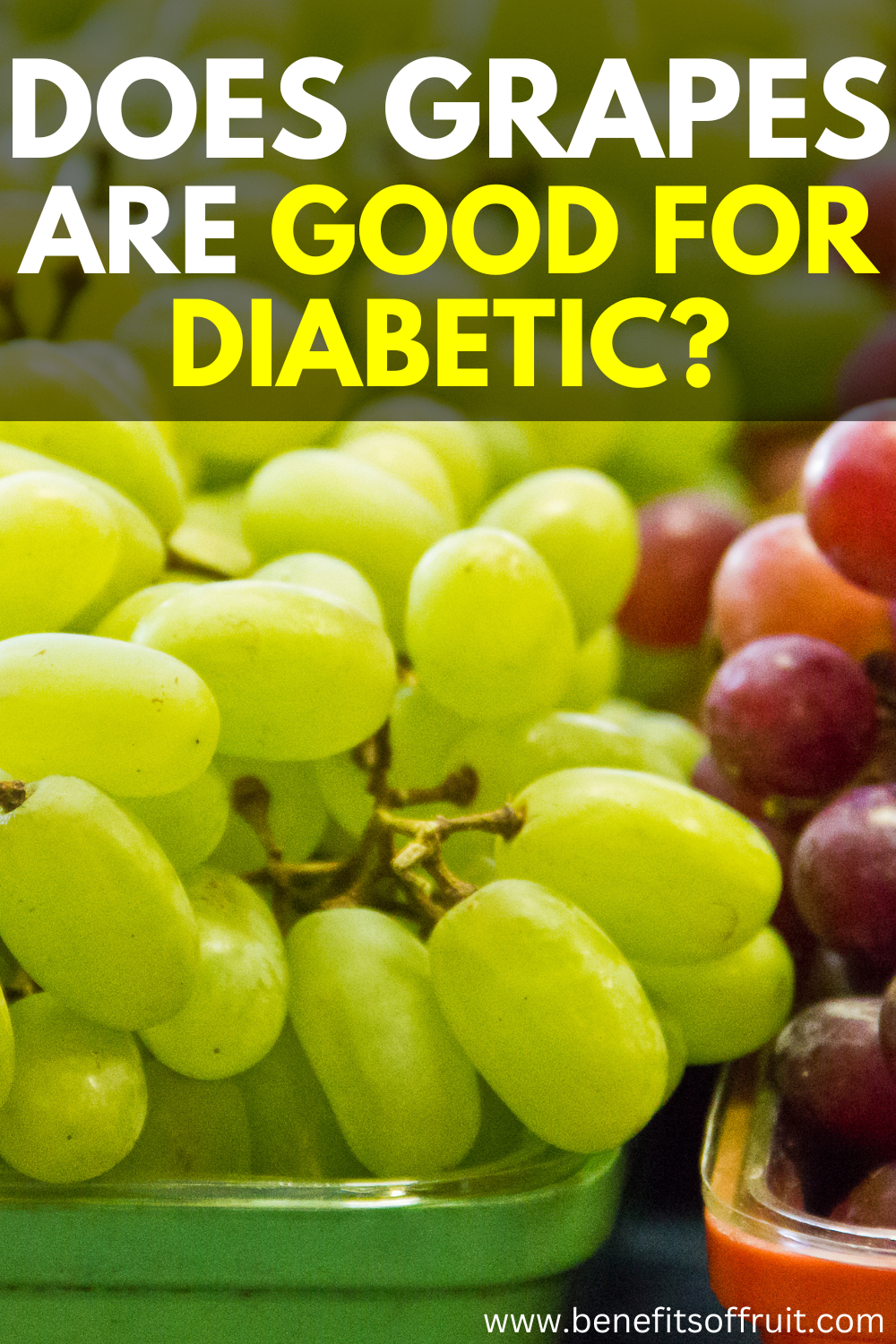 Does a Diabetic Can Eat Grapes