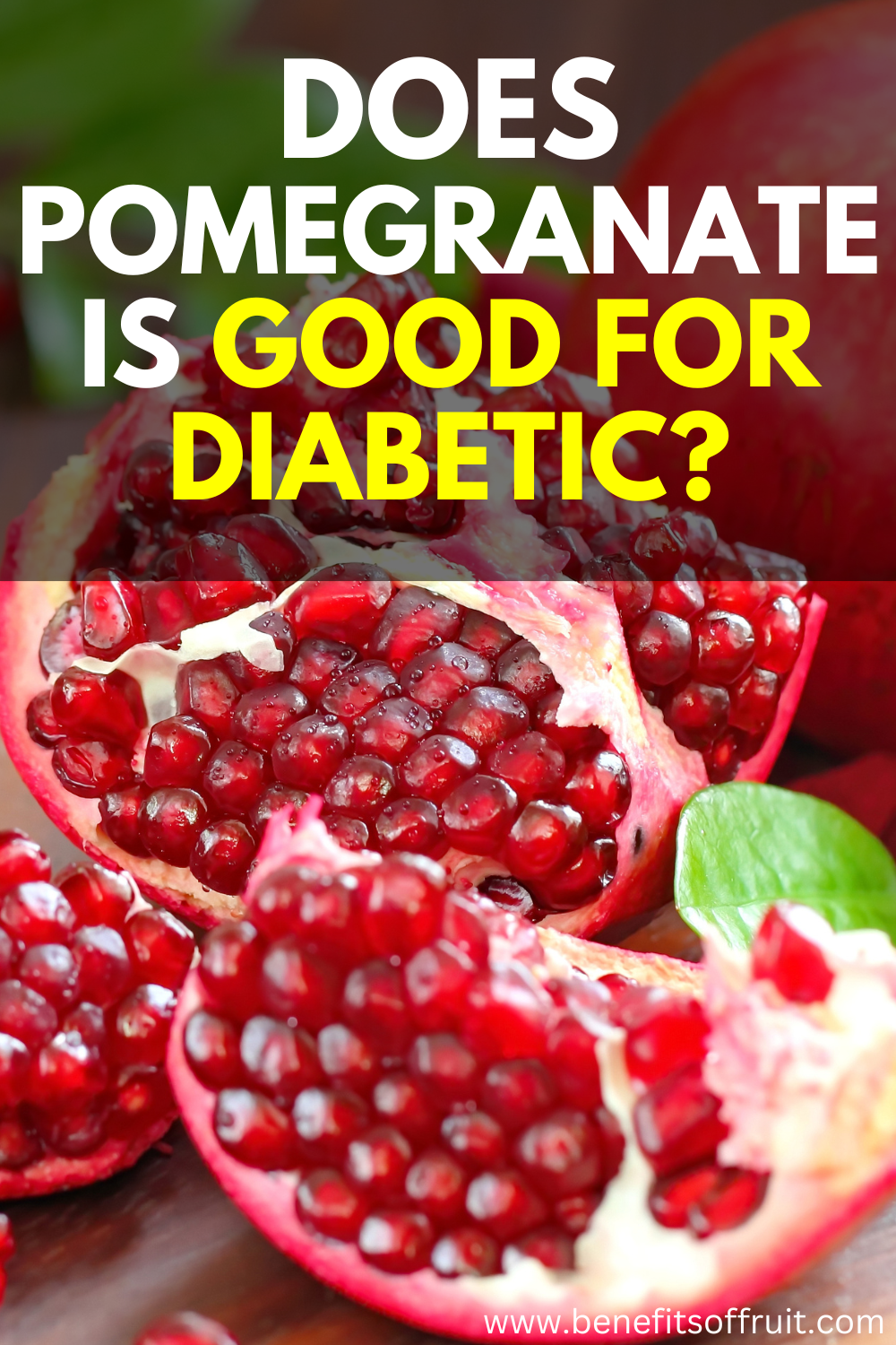 Does a Diabetic Can Eat Pomegranate