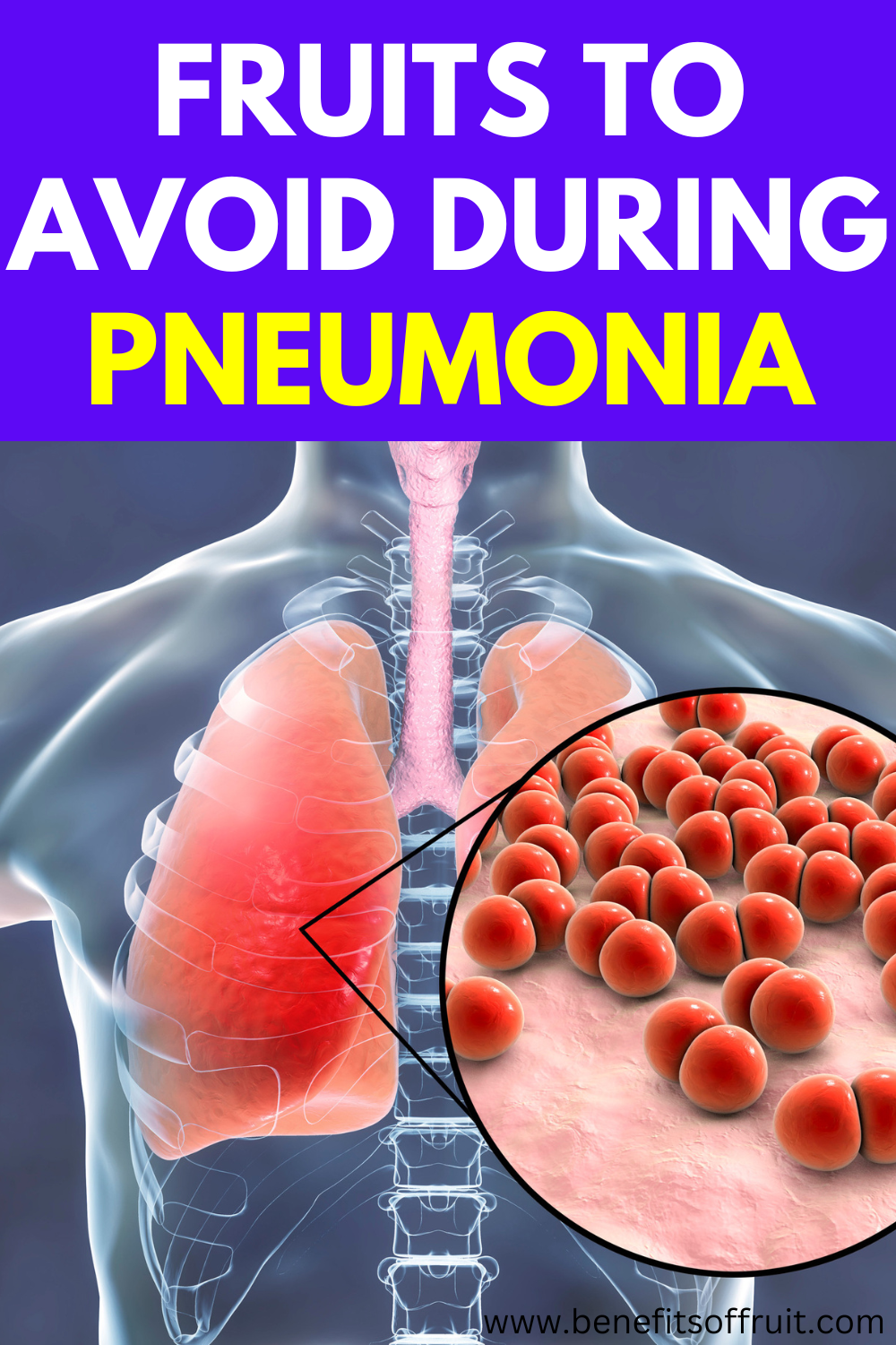 Fruits To Avoid During Pneumonia