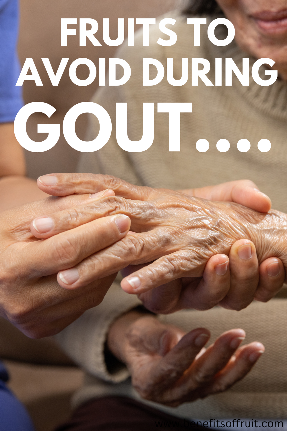 Fruits to Avoid During Gout